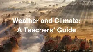 Weather and Climate: A Teachers' Guide Coming Soon