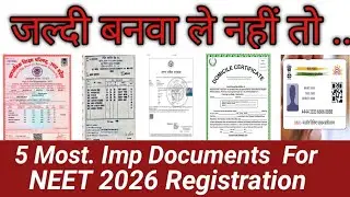 Most Imp.Documents for neet 2026 Registration | #neet | #neet2026 | #neetug2026