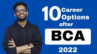 Top 10 Career Options after BCA in 2022