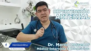 La hipertensi&oacute;n arterial cr&oacute;nica, Dr marco corredor medico internista C&uacute;cuta, Centro de Especialista