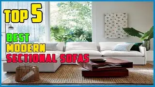 TOP 5 Best Modern Sectional Sofas 2025
