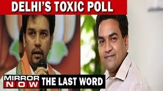 Delhi&rsquo;s toxic poll campaign: Aren&rsquo;t netas  violating SC order? |The Last Word