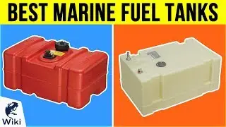 8 Best Marine Fuel Tanks 2019