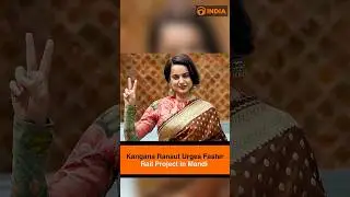 Kangana Ranaut Urges Faster Rail Project in Mandi