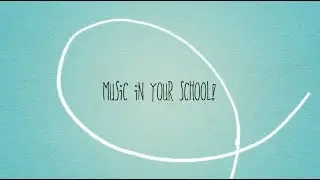 MUSIC IN YOUR SCHOOL! By Dave Rutherford