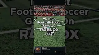 The Best Football/Soccer Games On ROBLOX (Part 1) #roblox #superleaguesoccer #touchfootball