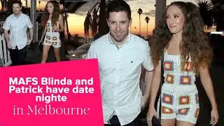 MAFS  Belinda and Patrick on a date night in Melbourne