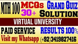 MTH100 Previous Grand Quiz 30+ MCQs|MTH 100|Grand Quiz|Preparation|Get 100% Marks|Mid term|VU.