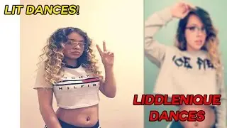 LIDDLENIQUE INSTAGRAM DANCE VIDEOS OF THE MONTH JANUARY 2017 #LITDANCES #LIDDLENIQUE