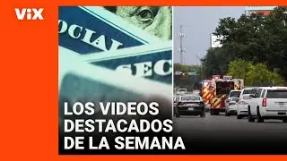 Cambios en el Seguro Social y tiroteo en edificio de ICE en Dallas: videos destacados de la semana
