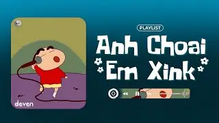 Playlist nhạc n&agrave;y to&agrave;n của vu trụ 'say hi' lu&ocirc;n nhen | Gh&igrave; thật chặt bờ m&ocirc;i chỉ một lần n&agrave;y th&ocirc;i..