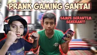 NGAJAK RIBUT GAMING SANTAI MALAH RIBUT BENERAN?!?!