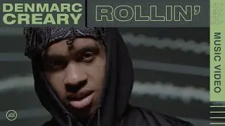 Denmarc Creary // Rollin' (Remix) ft. Dialect [Music Video]