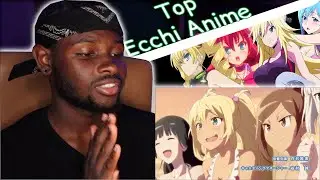 How Do you find these! Top 10 Most Amazing Ecchi Anime Series To Watch