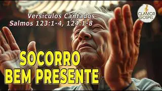 🔥 Versículos Cantados | Salmos 124 e 123 | Deus nos Livrou do Mal🙏