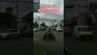 Traffic Sound, java Traffic Ambience |  Real Road Sounds from Indonesia traffic