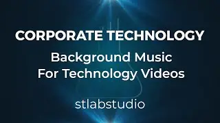 Corporate Technology & Presentation Background Music [Royalty Free Corporate Background music]