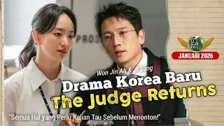 The Judge Returns (2026) | Drakor Baru Tentang Hakim Korup dengan Time Travel yang Bikin Merinding 😱