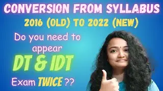 ⭐ Confusion on appearing IDT Twice if converted from Old to New Syllabus - CMA Inter !!