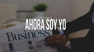 **SOLD** [con coros] Ahora Soy Yo - Instrumental Maleanteo x Rap Beat 2017 [Prod:Mbeatz]
