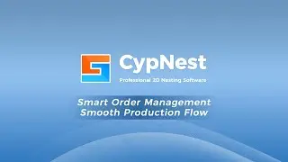 CypNest smart order management smooth production flow