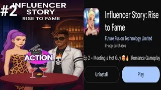 Influencer Story Ep 2 – Meeting a Hot Guy 😍🔥 | Romance Gameplay