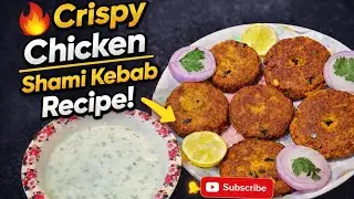 Crispy Chicken Shami Kebab Recipe | Ramadan Coming Soon Special | Easy Chicken Snack