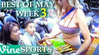 Best Sports Vines 2015 - MAY Week 3 | Best Sports Moments Compilation 2015
