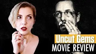 Uncut Gems (2019) | Movie Review