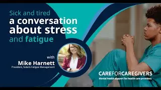 WEBINAR | Sick and Tired: A conversation about stress and fatigue