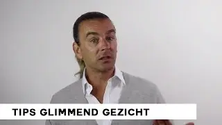 Glimmend gezicht - Beauty tips Tom Sebastian