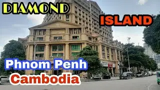 PHNOM PENH CITY Road Trip Around Street View @ Koh Pich Diamond Island  | CAMBODIA Walking Tour 2022