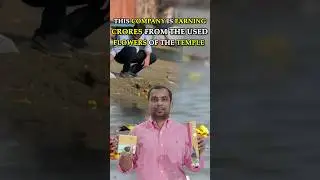 This company is earning crores from the used flowers of the temple. #shorts #viral