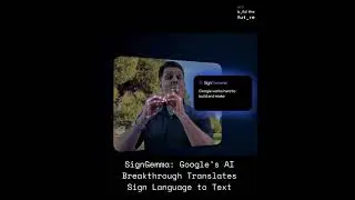 Google&rsquo;s SignGemma: Bridging Communication Gaps with AI | #google #deepmind #ai #communication