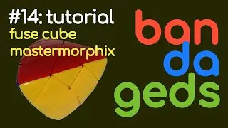 TUTORIAL FUSE MASTERMORPHIX 3X3 | BANDAGEDS #14 | CUBOS DE RUBIK