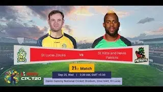 🔴CPL 2019 Match 21 Live |  St Lucia Zouks vs St Kitts and Nevis Patriots | SLS VS SKNP  |CPL LIVE |
