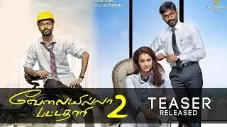 Velai Illa Pattadhaari 2 Teaser | Dhanush, Kajol, Amala Paul | Tamil Movie 2017 Update