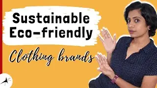 Sustainable Clothing Brands In India | Part 2