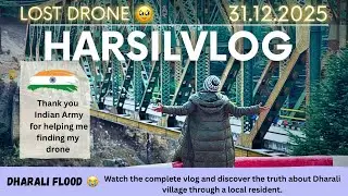 Lost Drone | Ep-4| Tree Climbers explaining the unforgettable tragedy of Dharali Village
