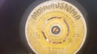 EE WAMAYA.BY OMWENGA TARIKI.NYAKOME BAND.MWAMOSIOMA 16  SIDE A.1977#gusiitrditionalsongs
