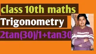 2tan(30)/1+tan square (30) ka maan btao @mathmatucal tools