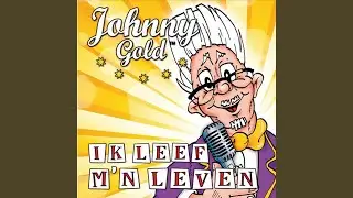 Ik leef m`n leven