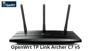 Installar OpenWrt and TP Link Archer C7 v5 router | Interfaz Web