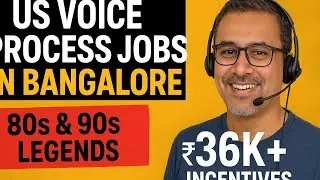 US Voice Process Jobs in Bangalore | 80s & 90s Voice Experts Wanted | ₹36k+ Incentives