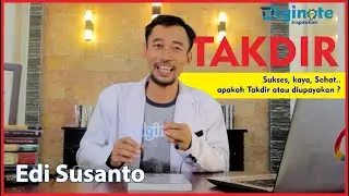 TAKDIR ? Sukses, kaya, Sehat.. apakah Takdir atau diupayakan ? Simak pembahasanya.. | Diginote.ID