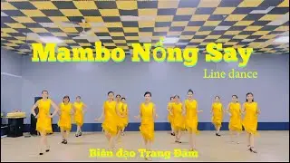 Mambo Nồng Say / Line dance / Biên đạo Trang Đàm / Hướng dẫn 👇▶️