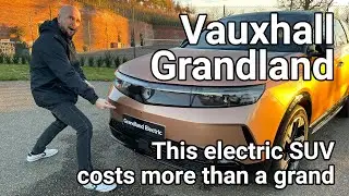 Vauxhall Grandland Electric 2025 Review: first big electric SUV from British brand | WhichEV