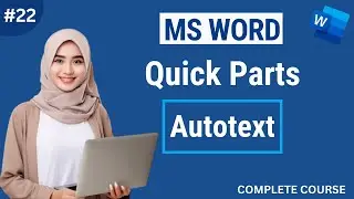 How to use Quick Parts in Microsoft Word | AutoText option in MS Word