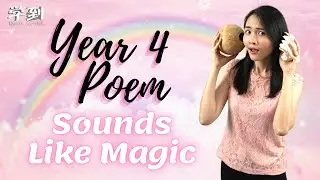 【ENGLISH YEAR 4】Poem: Sounds Like Magic by Celia Warren【学到】 | THERESA