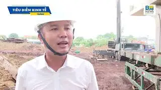 TIÊU ĐIỂM KINH TẾ THÁNG 10: THẦN TỐC TRÊN NHỮNG CÔNG TRÌNH TRỌNG ĐIỂM